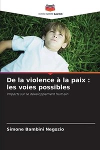 De la violence la paix: les voies possibles by Simone Bambini Negozio Paperback - Picture 1 of 1