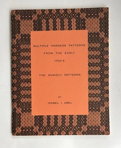 Multiple Harness Patterns From The Early 1700's The Snavely Patterns Abel - Picture 1 of 6