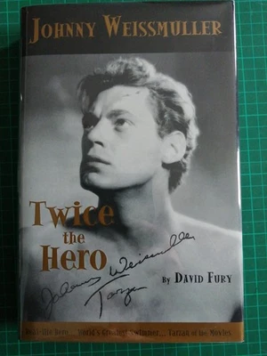 Johnny Weissmuller Twice the Hero Signed 1st Edition by David Fury TARZAN - Image 1 of 4