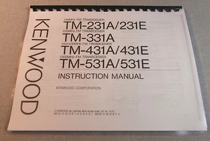 Kenwood TM-231/331/431/551 Operating Manual - Premium Card Stock Covers & 28 LB - Picture 1 of 1