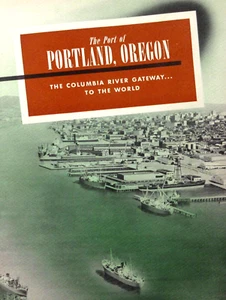 Portland Oregon Port History Booklet Columbia River Gateway Directory Data 1950s - Picture 1 of 10