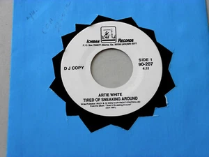 R & B ~ FUNK~ ARTIE WHITE~ TIRED OF SNEAKING AROUND~ MINT~ PROMO~ JODIE - Picture 1 of 1