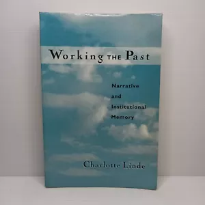 Working the Past de Charlotte Linde - Imagen 1 de 6