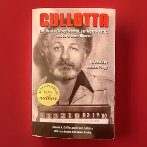 "Culotta" A Biography SIGNED by Chicago Criminal & Vegas Mobster Frank Cullota - Photo 1 sur 3