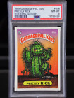 ┥ 1985 autocollants enfants Garbage Pail PRICKLY RICK brillant #60a OS2 | PSA 8 NM-MT 