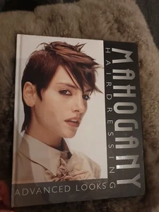 Mahogany Hairdressing: Advanced Looks by Richard Thompson, Martin Gannon... - Picture 1 of 8