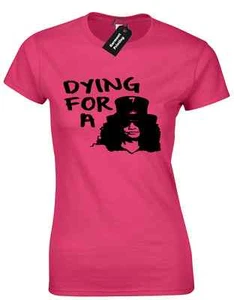 DYING FOR A SLASH LADIES T SHIRT PARODY ROCK N ROLL FESTIVAL GUITAR TOP HAT NEW - Picture 1 of 6