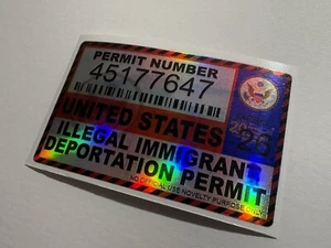 Illegal Immigrant Deportation permit Sticker Gun Permit Funny Decal Jdm 2A Trump - Bild 1 von 4