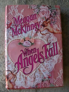 Meagan McKinney - When Angels Fall - 1990 - hardcover - Imagen 1 de 7