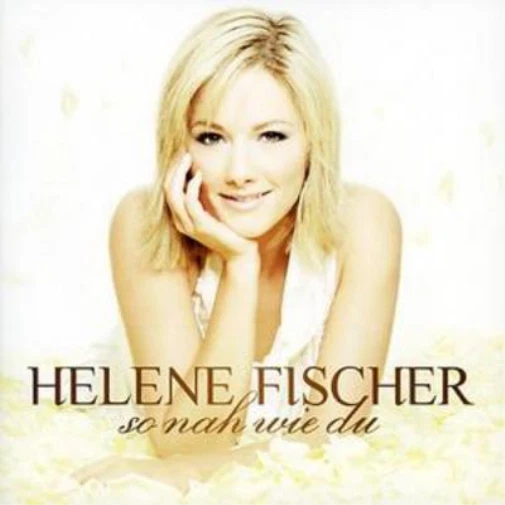 Helene Fischer So Nah Wie Du (CD) Album (UK IMPORT) - Image 1 of 1