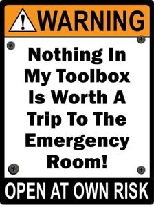 Toolbox Warning STICKER Decal Sign Garage Man Cave Work Shop Tools - GREAT GIFT