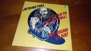 Jethro Tull too old to rock and roll too Young to die 1976 gatefold chr 1111 NM - Picture 1 of 9