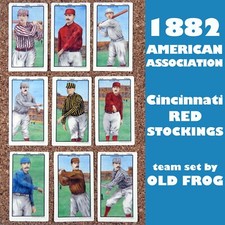 OLD FROG 1882 Cincinnati Reds 9 card 1 HOF set American Association baseball