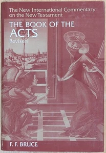 F F Bruce / NICNT The Book of the Acts Revised New International 1988 - Imagen 1 de 7