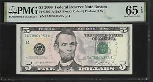 US 5 Dollars 2006 PMG 65 EPQ UNC Fr #1993-A FRN Boston Cabral | Paulson | FW - Picture 1 of 3