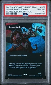 2025 MAGIC - GATHERING TDM #372 TEMUR BATTLECRIER CLANS BORDERLESS FOIL PSA 10 - Picture 1 of 2