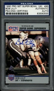 1990 Pro Set BOB LILLY signed Super Bowl card (Cowboys - autograph) PSA/DNA cert - Picture 1 of 1