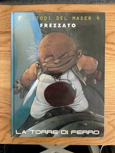 FUMETTO I CUSTODI DEL MASER 4 FREZZATO LA TORRE DI FERRO PAVESIO EDITORE 2011 - Foto 1 di 15