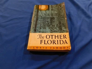 The OTHER FLORIDA Trade Paperback GLORIA JAHODA 1967 FL HISTORY 1st Print - Bild 1 von 7