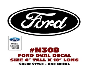 N308 FORD OVAL DECAL - 4" Tall x 10" Long - SOLID STYLE - LICENSED - Bild 1 von 1