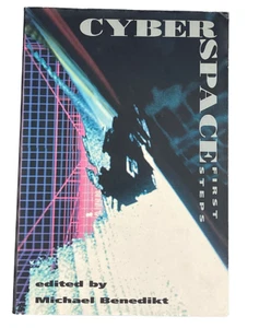 Cyberspace (1991) by Michael Benedikt, Hardcover Book, 1st Ed, MIT Press, Rare - Picture 1 of 3