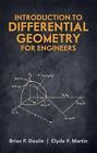 Introduction To Differential Geometry For Engineers By Brian F. Doolin (English)
