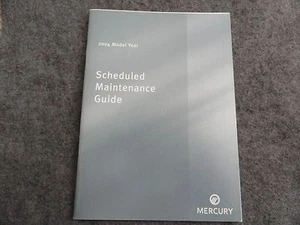 2004 Mercury  Maintenance  Owners Manual Supplement - Imagen 1 de 1