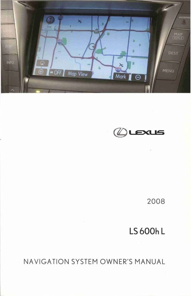 Lexus LS 600h L 2008 sistema de navegación manual del propietario Foto 1 de 1