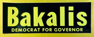 1978 "Bakalis Democrat for Governor" Illinois (Dick Durbin) Pegatina en el parachoques - Imagen 1 de 2