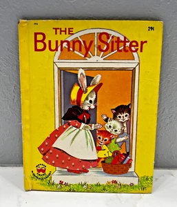 The Bunny Sitter: 1963 Wonder Books Hardcover by Virginia Grilley - Picture 1 of 6