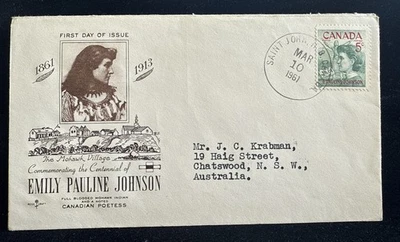 1961 Canada FDC Day of Issue Emily Pauline Johnson 5c SG#518, The Mohawk Village - Image 1 of 2