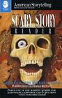Scary Story Reader [American Storytelling [Paperback]] [ Young, Richard ] Used