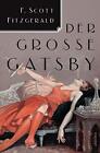 F. Scott Fitzgerald Kai Kilian Der große Gatsby: Roman (Gebundene Ausgabe)