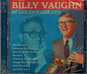 BILLY VAUGHN -50 GOLDEN GREATS- WHEELS/BLUE HAWAII/RAUNCHY- NEW SEALED 2CD SET - Imagen 1 de 2