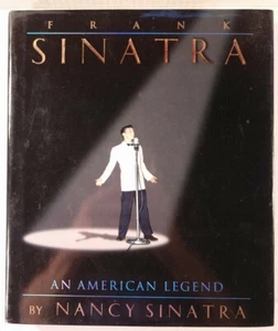 Frank Sinatra: An American Legend 1995 by Nancy Sinatra, Deluxe Hardcover + CD - Picture 1 of 8