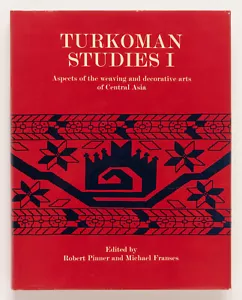 TURKOMAN STUDIES I Weaving & Decorative Arts of Central Asia - Pinner & Franses - Picture 1 of 12