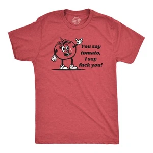 Camiseta para hombre You Say Tomato I Say You divertida ofensiva broma para hombres - Imagen 1 de 7