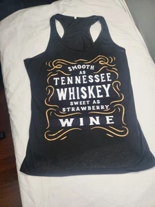 Smooth As Tennessee Whiskey Sweet As Strawberry Wine Woman’s Tank Top M - Picture 1 of 14