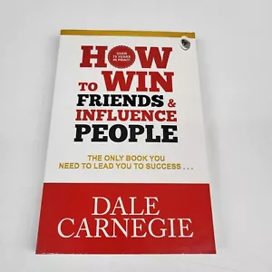 How to Win Friends and Influence People by Dale Carnegie ( Paperback) - Foto 1 di 4