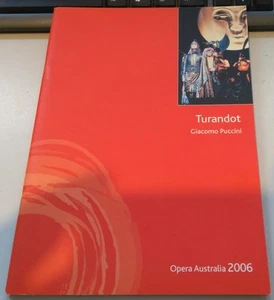 Puccini TURANDOT : OPERA AUSTRALIA 2006 SC Book - Picture 1 of 1