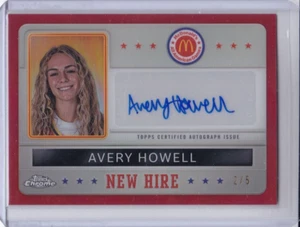 AVERY HOWELL 2024 TOPPS CHROME MCDONALD'S NEW HIRE RED AUTO RC #2/5 USC - Picture 1 of 2
