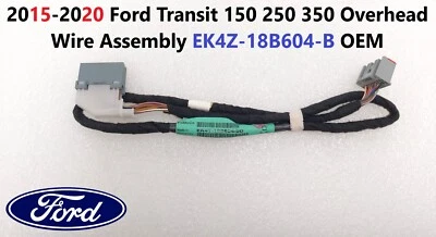 Ford Transit 150 250 350 2015-2020 conjunto de cables aéreos EK4Z-18B604-B fabricante original Foto 1 de 4