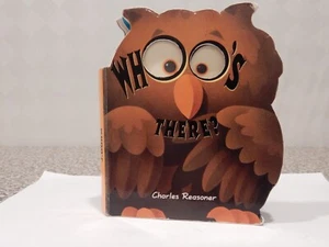 WHOO'S THERE (HALLOWEEN GLOW BOOKS) By Charles Reasoner *Good Condition* - Picture 1 of 6