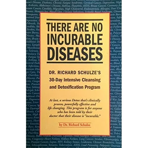 There Are No Incurable Diseases by Richard Schulze 1999 PB RARE - Picture 1 of 2