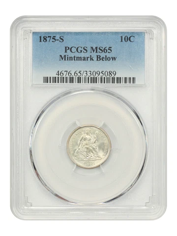 1875-S 10c PCGS MS65 (Mintmark Below) Cover