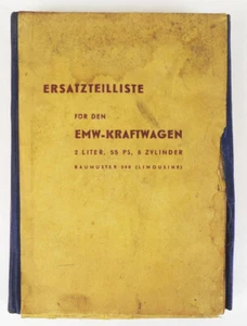EMW Lista Ricambi Auto 2 Litri 55cv 6 Cilindri Berlina Auto D'epoca - Foto 1 di 6