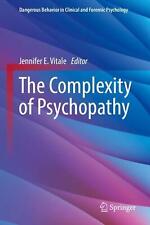 The Complexity of Psychopathy by Jennifer E. Vitale (English) Hardcover Book