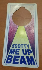 Letrero vintage de Star Trek Beam Me Up Scotty Please Do Not Disturb 1986 - Imagen 1 de 2