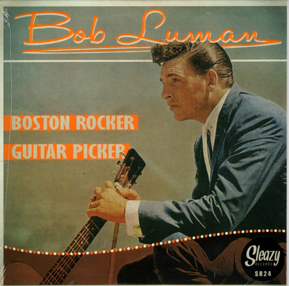 ROCKABILLY REPRO: BOB LUMAN - Guitar Picker (with EDDIE COCHRAN) /Boston Rocker - Image 1 of 1