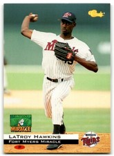 1994 CLASSIC LATROY HAWKINS FORT MYERS MIRACLE #54